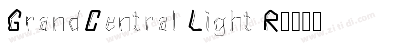 GrandCentral Light R字体转换